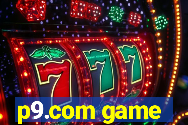 p9.com game