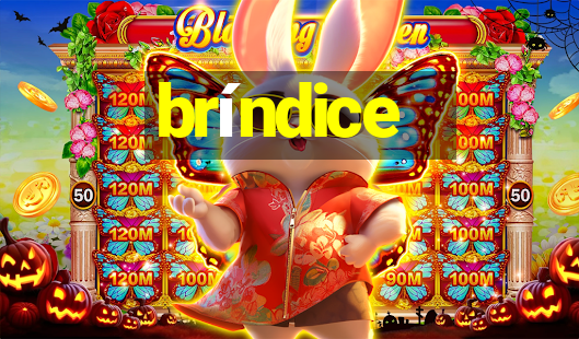 bríndice