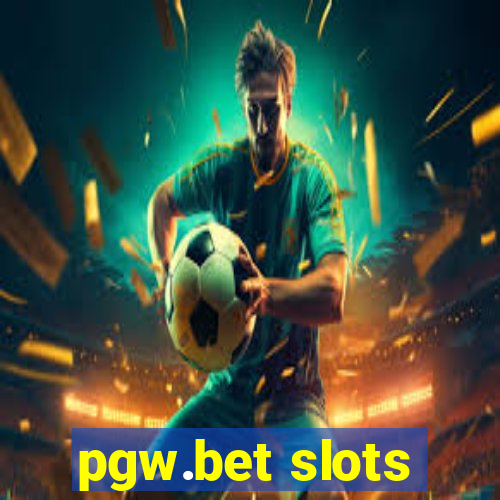 pgw.bet slots