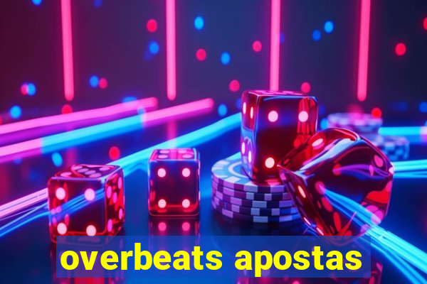 overbeats apostas