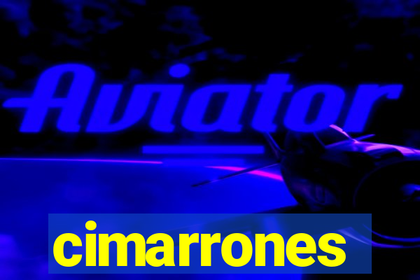 cimarrones