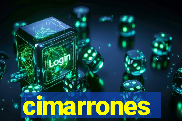 cimarrones