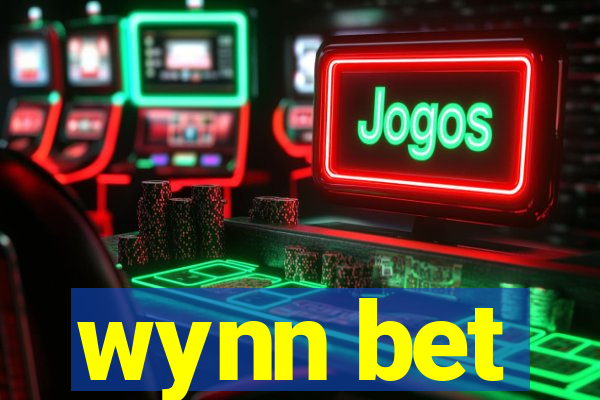 wynn bet