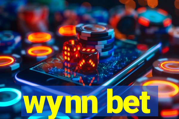 wynn bet