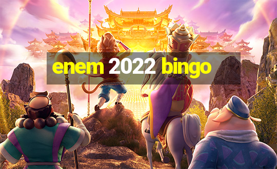 enem 2022 bingo