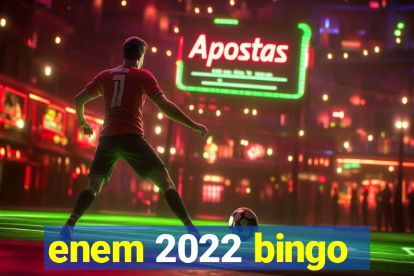 enem 2022 bingo