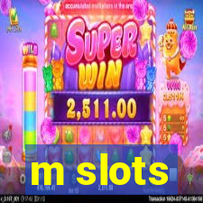 m slots