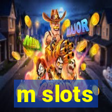 m slots