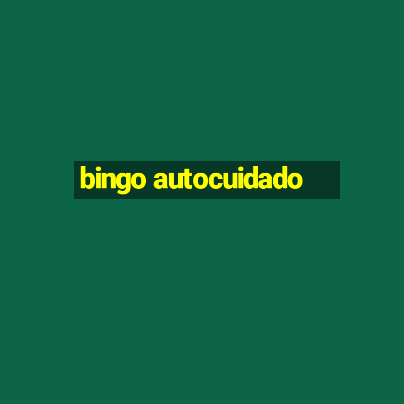 bingo autocuidado