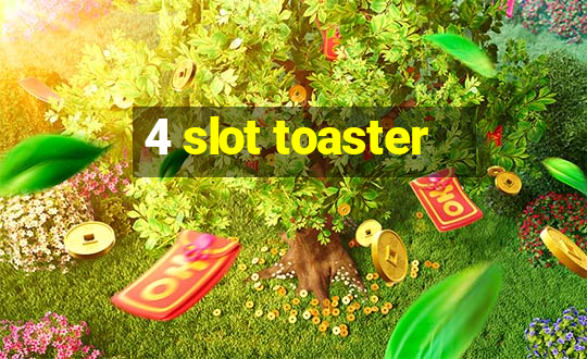 4 slot toaster