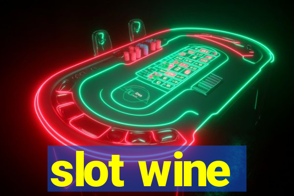 slot wine