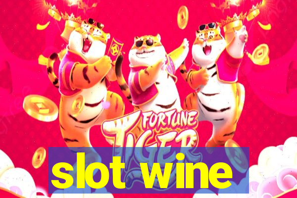 slot wine