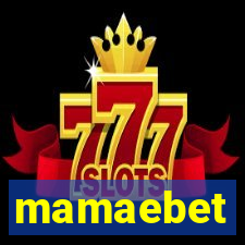 mamaebet