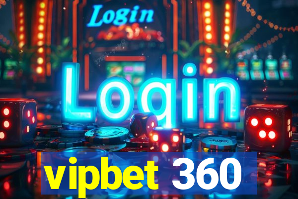 vipbet 360