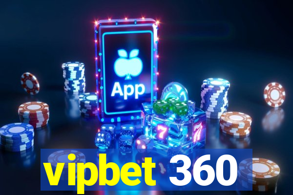 vipbet 360