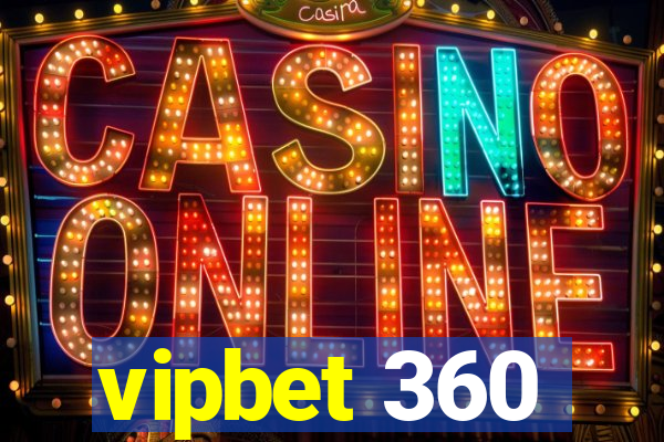 vipbet 360