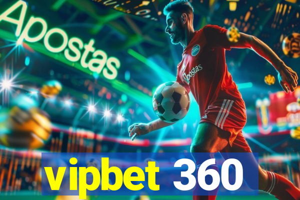 vipbet 360