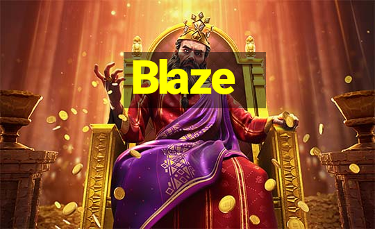 Blaze