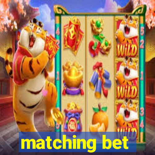 matching bet