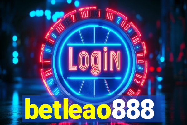 betleao888