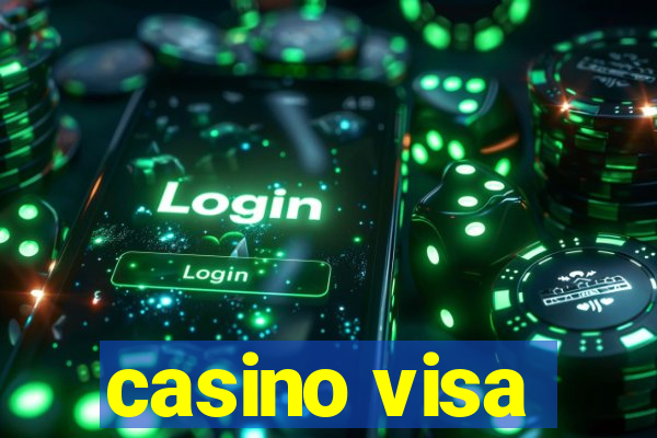 casino visa