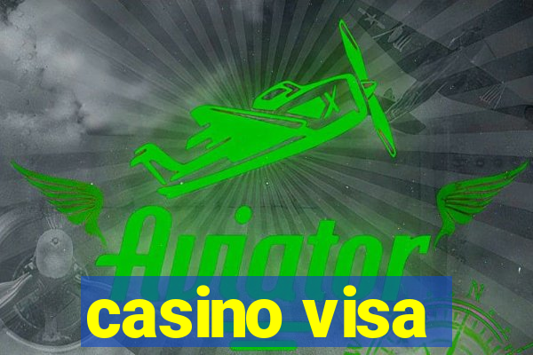 casino visa