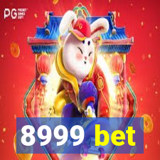 8999 bet