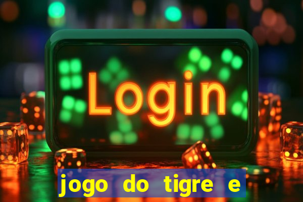 jogo do tigre e do touro