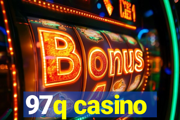 97q casino