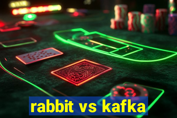 rabbit vs kafka