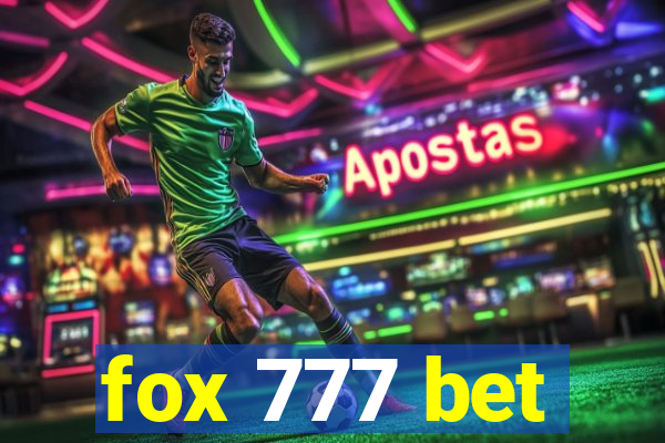 fox 777 bet