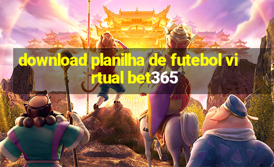 download planilha de futebol virtual bet365