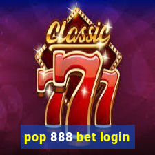 pop 888 bet login