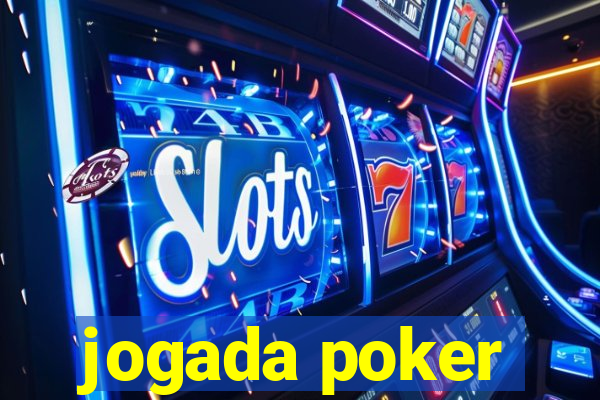 jogada poker