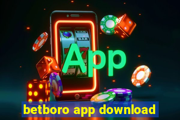 betboro app download