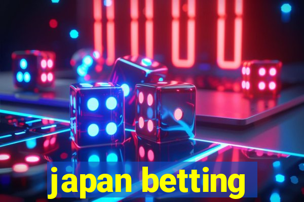 japan betting