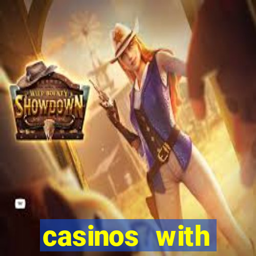 casinos with deposit bonus