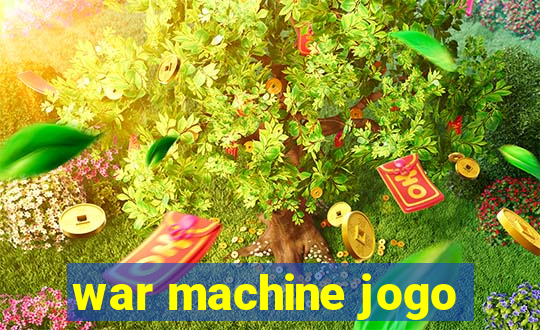 war machine jogo