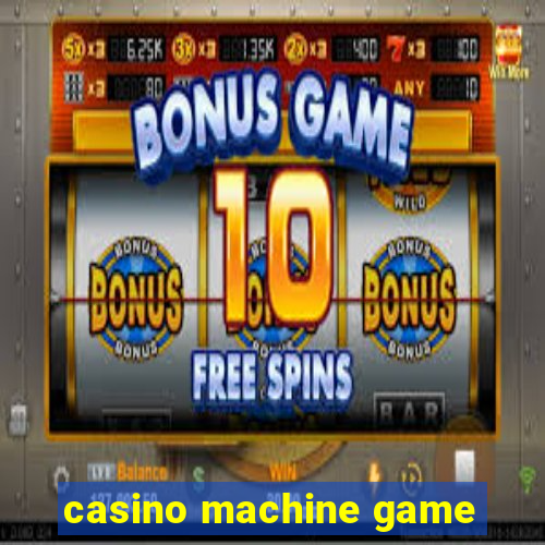 casino machine game