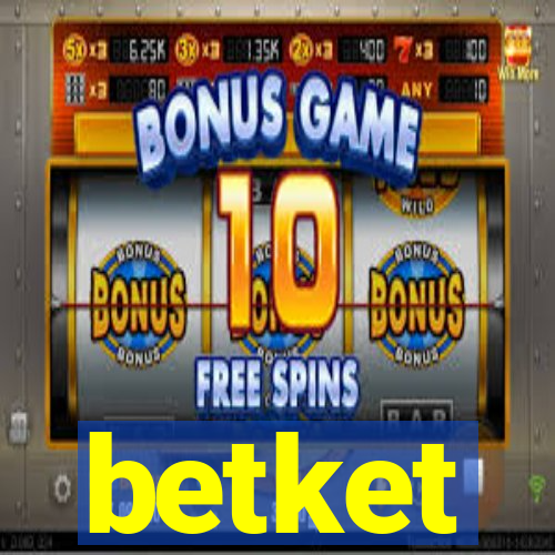 betket