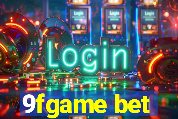 9fgame bet