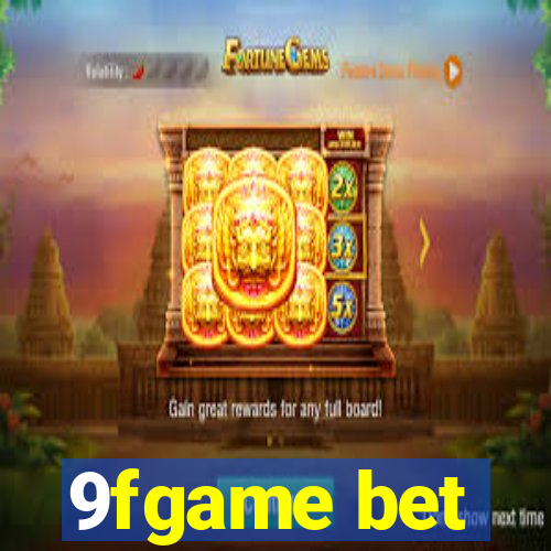 9fgame bet