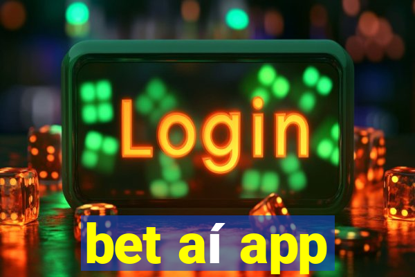 bet aí app