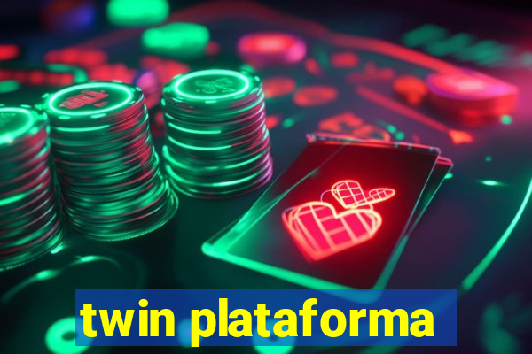 twin plataforma