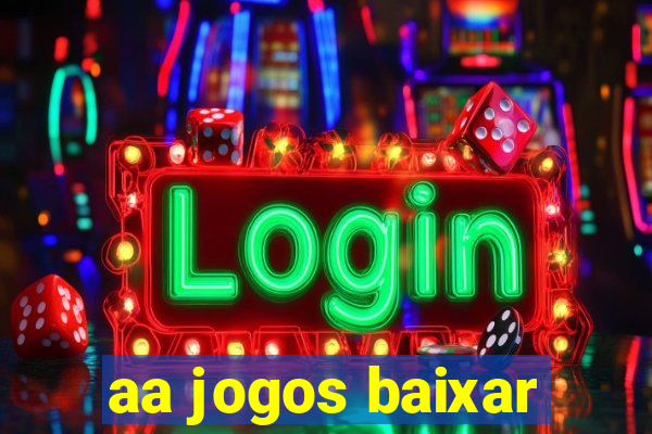 aa jogos baixar