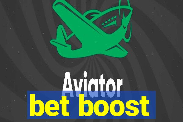 bet boost