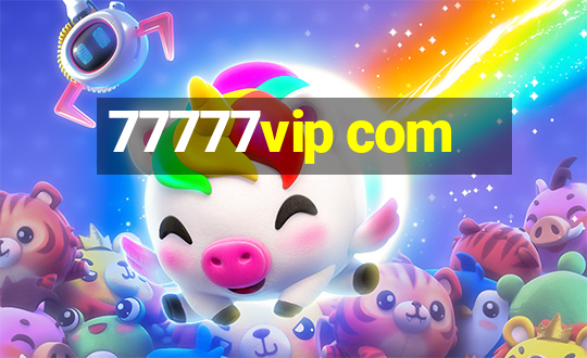 77777vip com