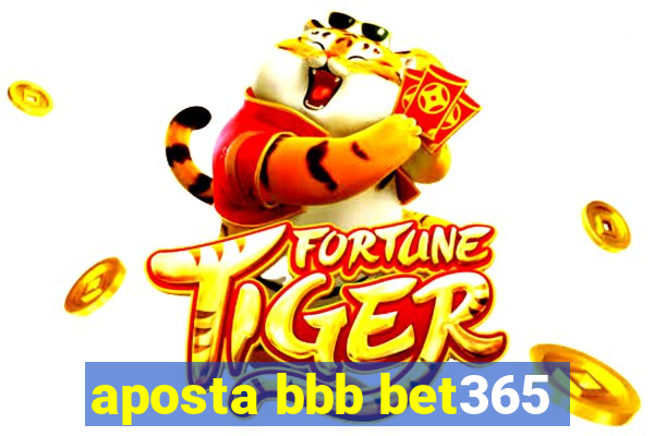 aposta bbb bet365