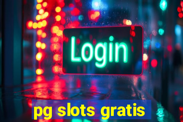 pg slots gratis