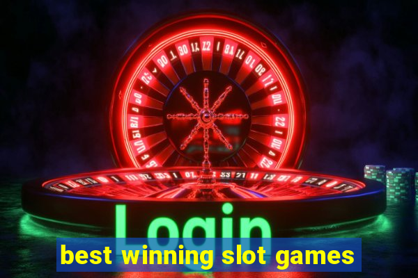 best winning slot games